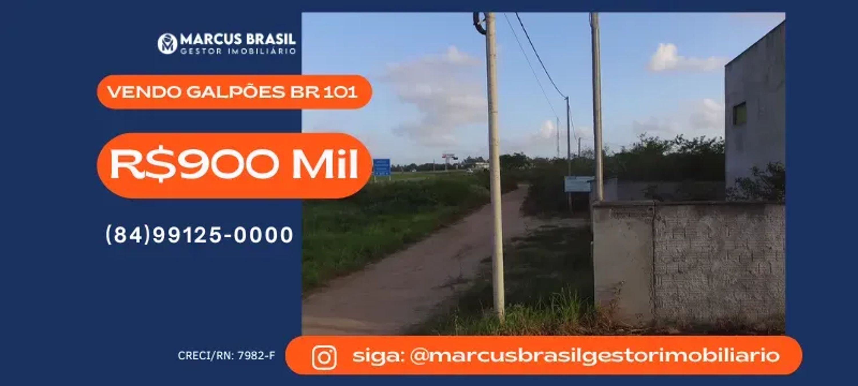 Foto do imóvel Vendo Galpões na BR 101, Km 118 - R$700 Mil - São José de Mipibu - RN