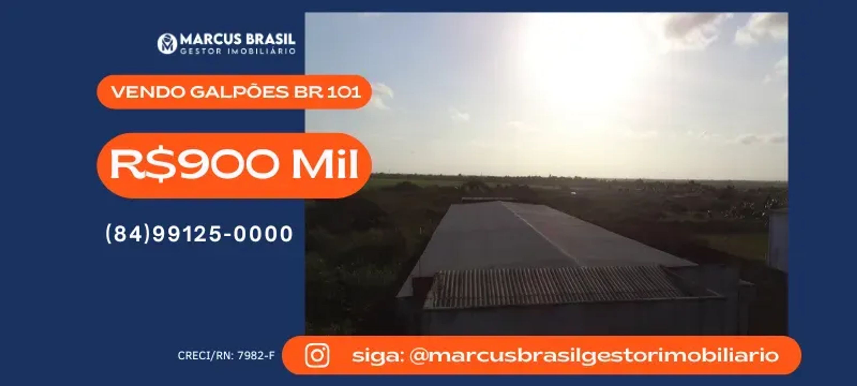 Foto do imóvel Vendo Galpões na BR 101, Km 118 - R$700 Mil - São José de Mipibu - RN