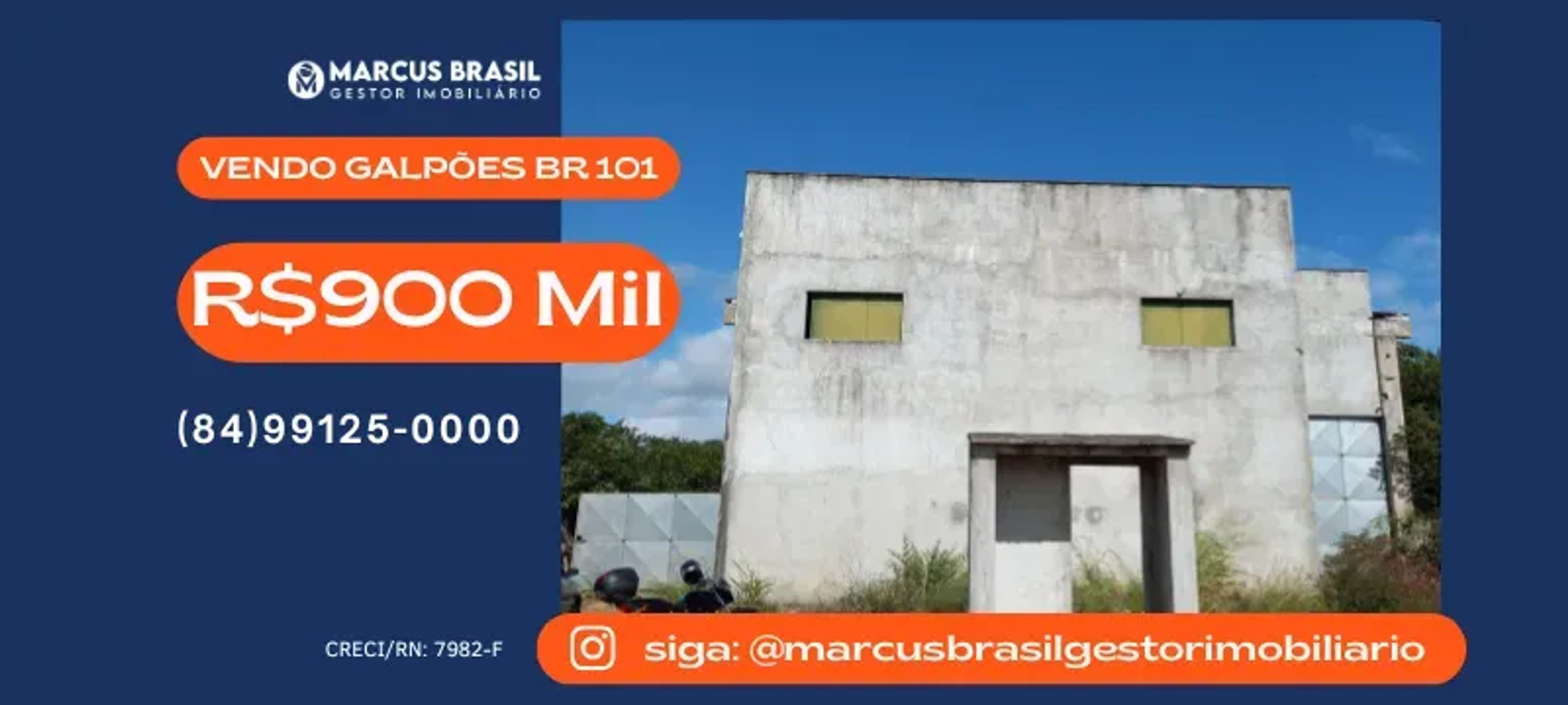 Foto do imóvel Vendo Galpões na BR 101, Km 118 - R$700 Mil - São José de Mipibu - RN