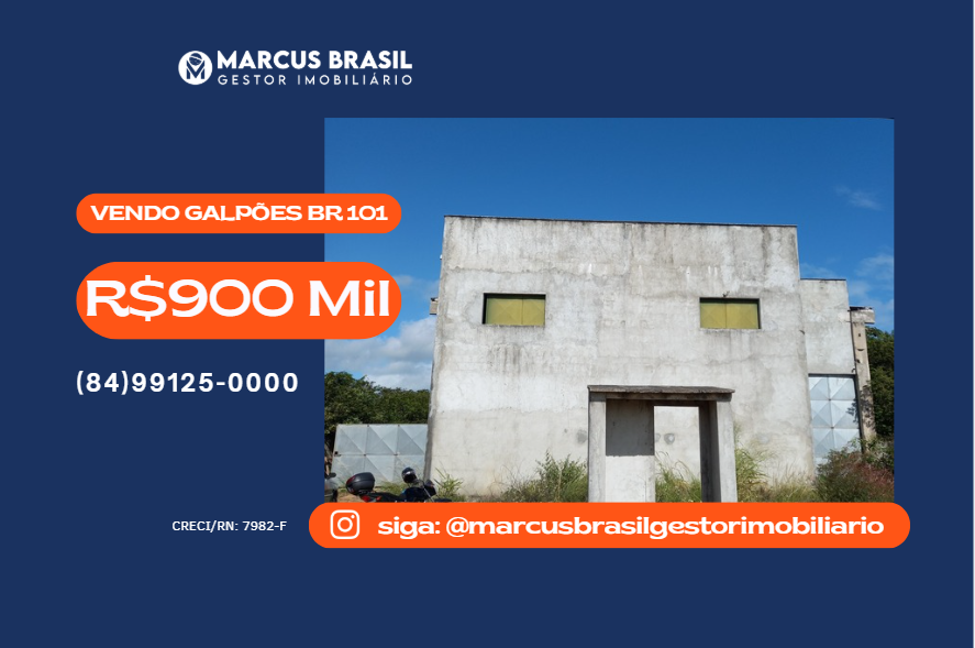 Foto do imóvel Vendo Galpões na BR 101, Km 118 - R$700 Mil - São José de Mipibu - RN